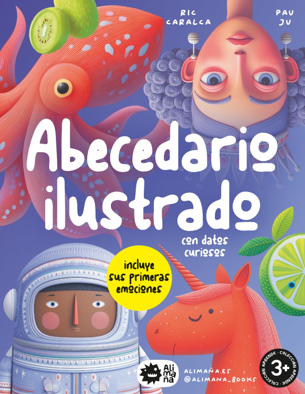 Abecedario ilustrado con datos curiosos: incluye sus primeras emociones (APRENDE)