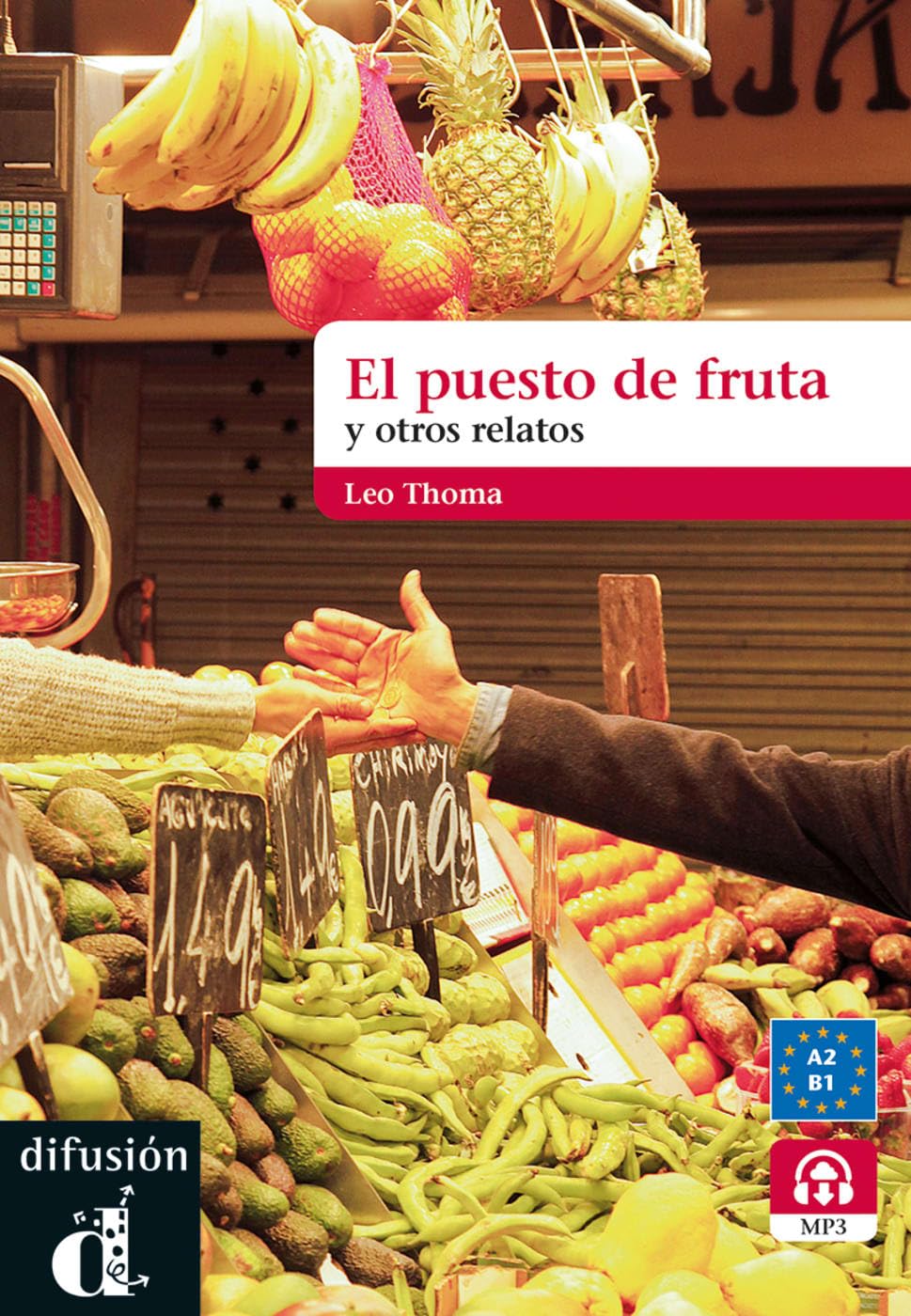 El puesto de frutas y otros relatos cortos