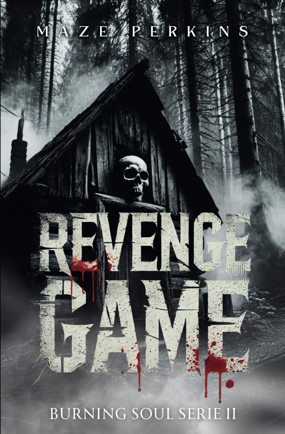 Burning Soul Serie 2 - Revenge Game: (Dark Romance - English Version) (Burning Soul (English Version))