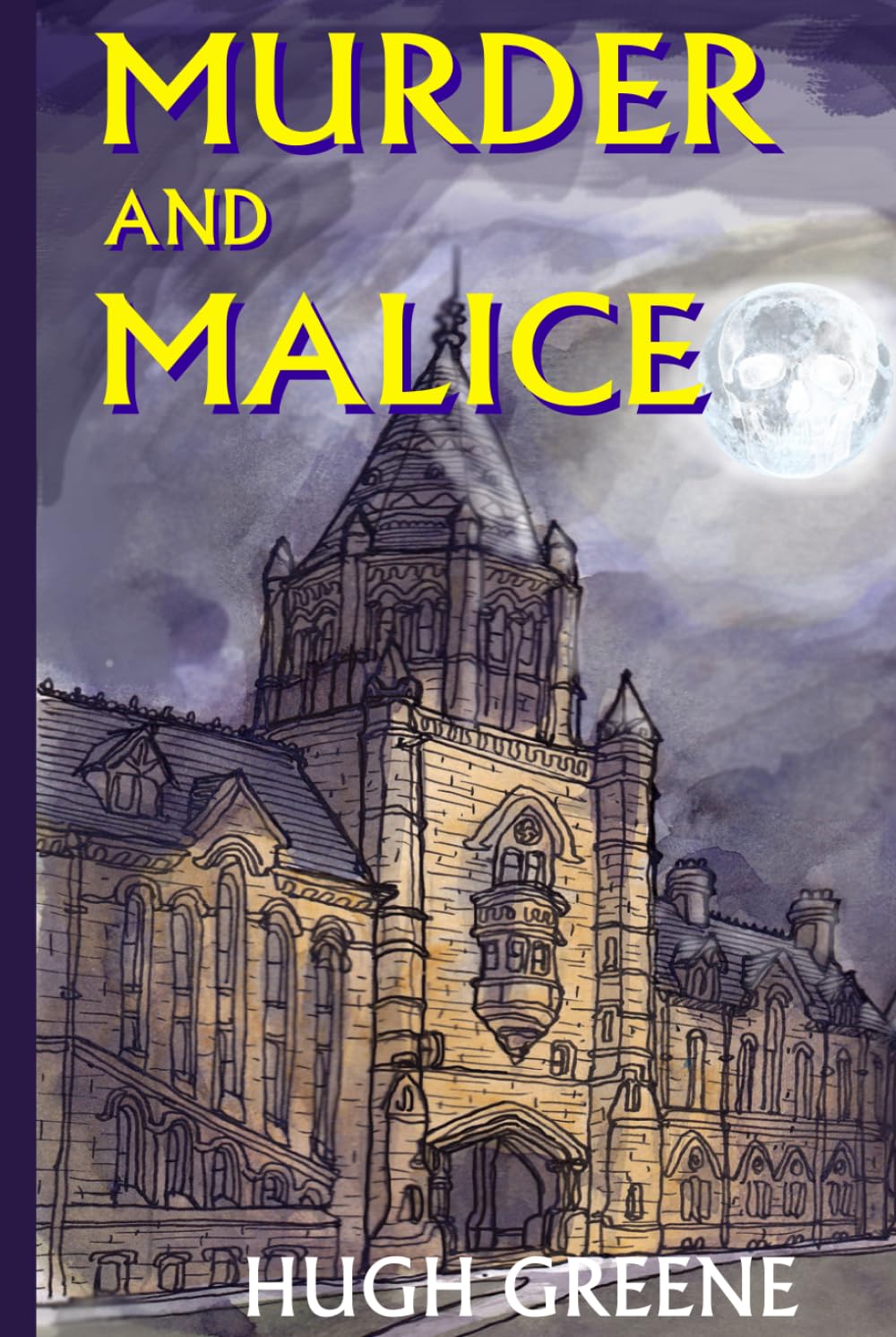 Murder and Malice (The Dr Power Murder Mystery Series)