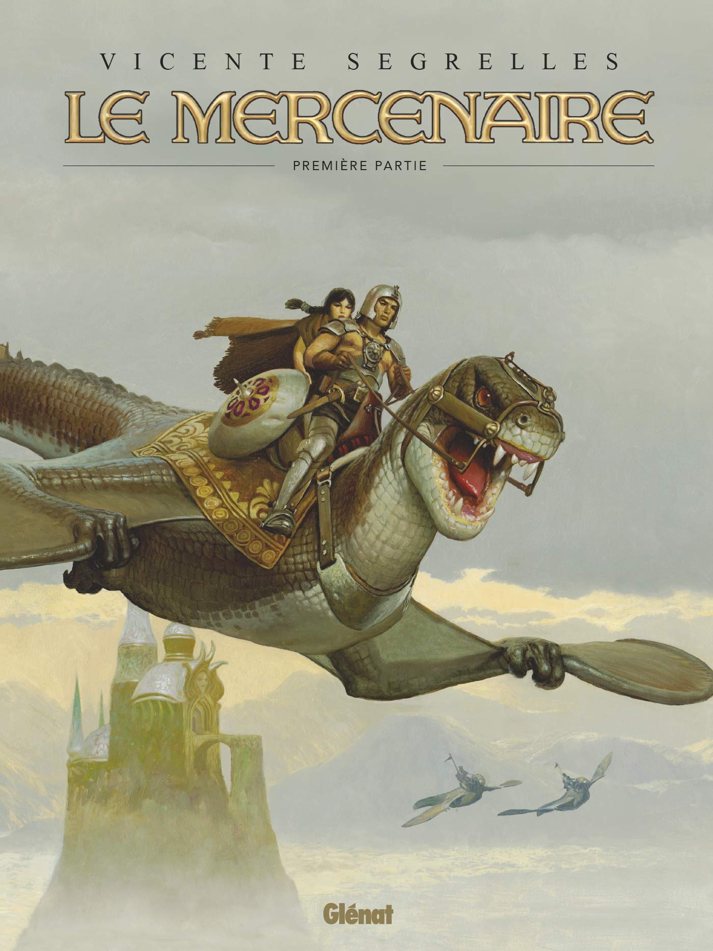 Amazon.fr - Le Mercenaire - Intégrale Tome 01 - Segrelles