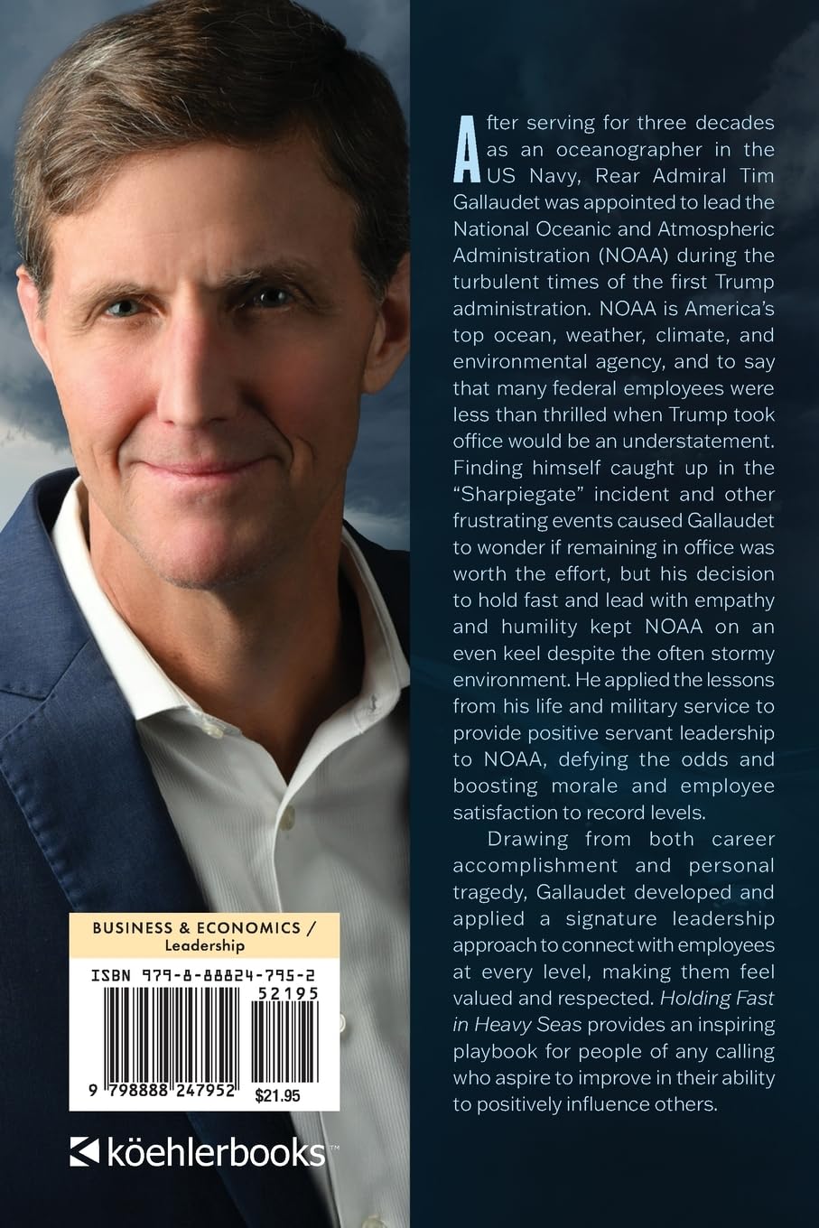 Holding Fast in Heavy Seas: Leadership for Turbulent Times by Rear Admiral      Paperback – July 7, 2026