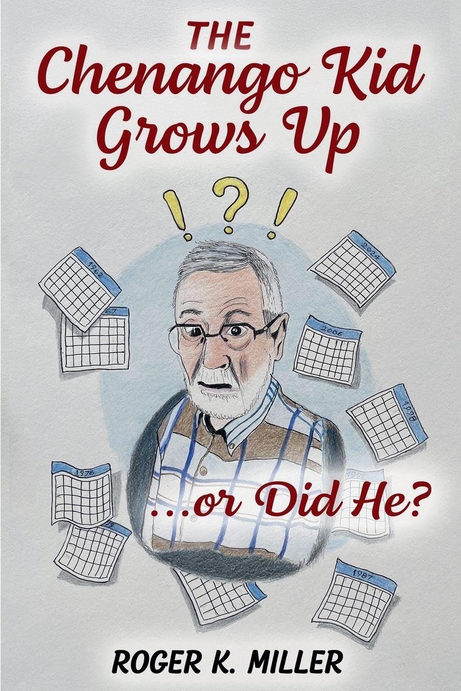 The Chenango Kid Grows Up... or Did He?