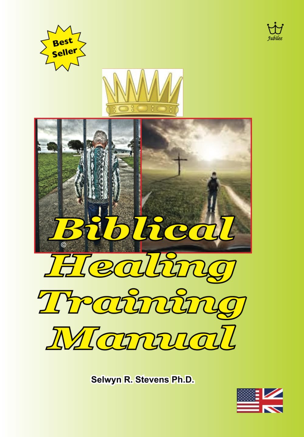 Biblical Healing Training Manual