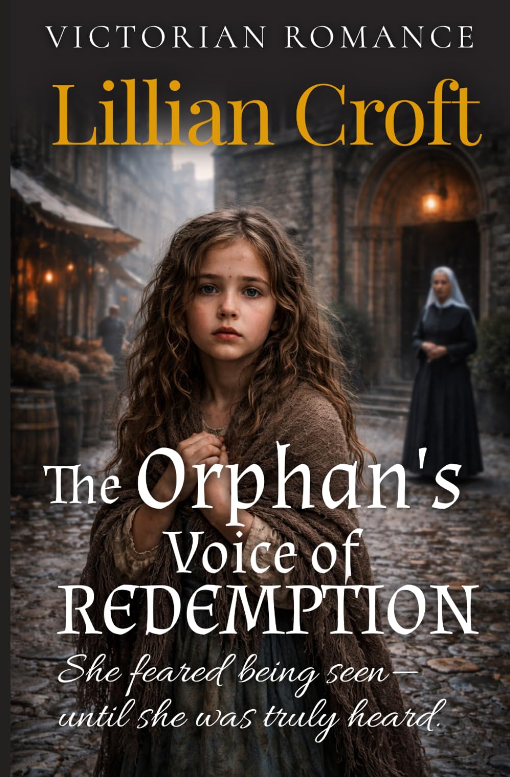 The Orphan's Voice of Redemption (Lost Orphan's Longing for Love)
