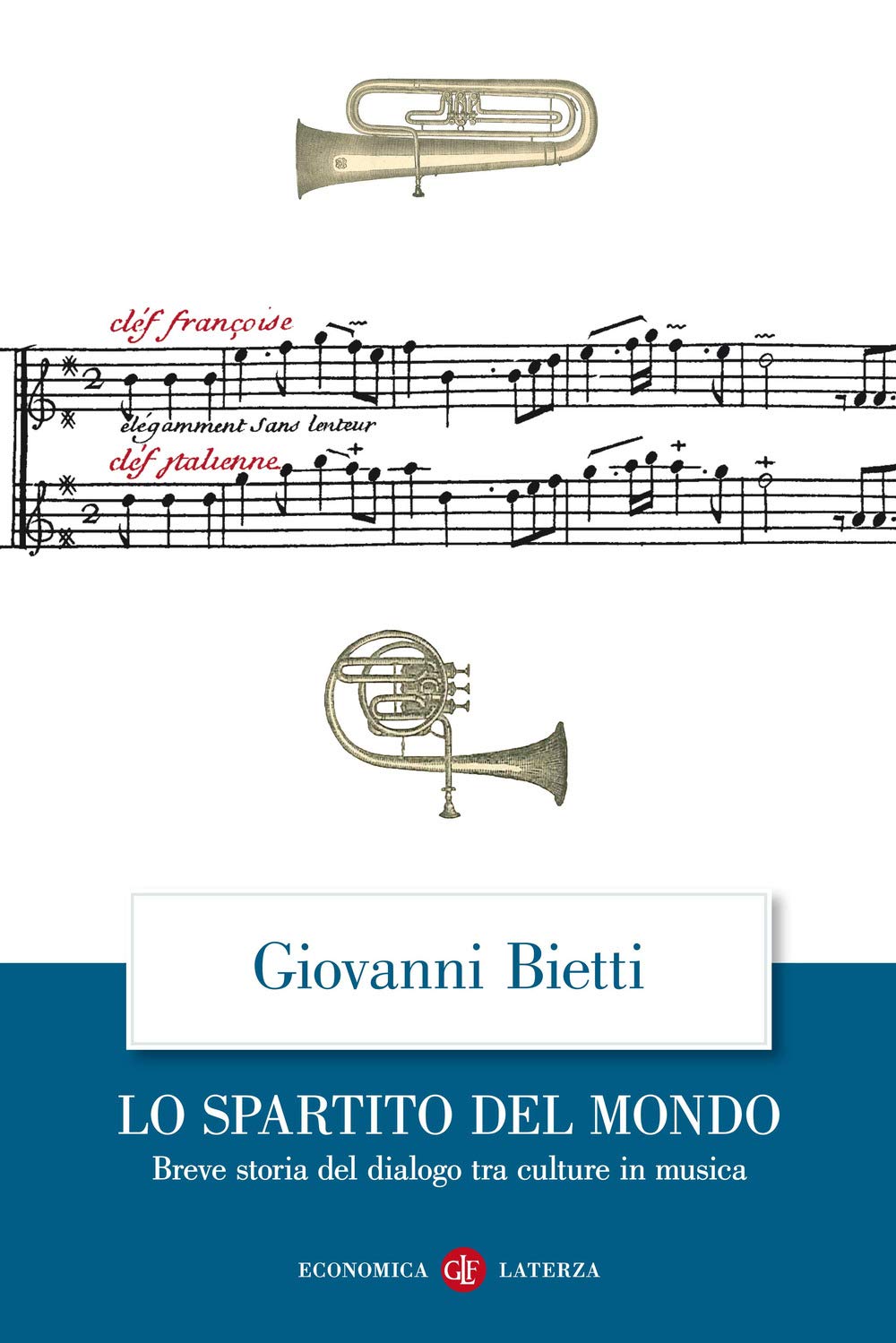 Lo Spartito Del Mondo. Breve Storia Del Dialogo Tra Culture In Musica - 4