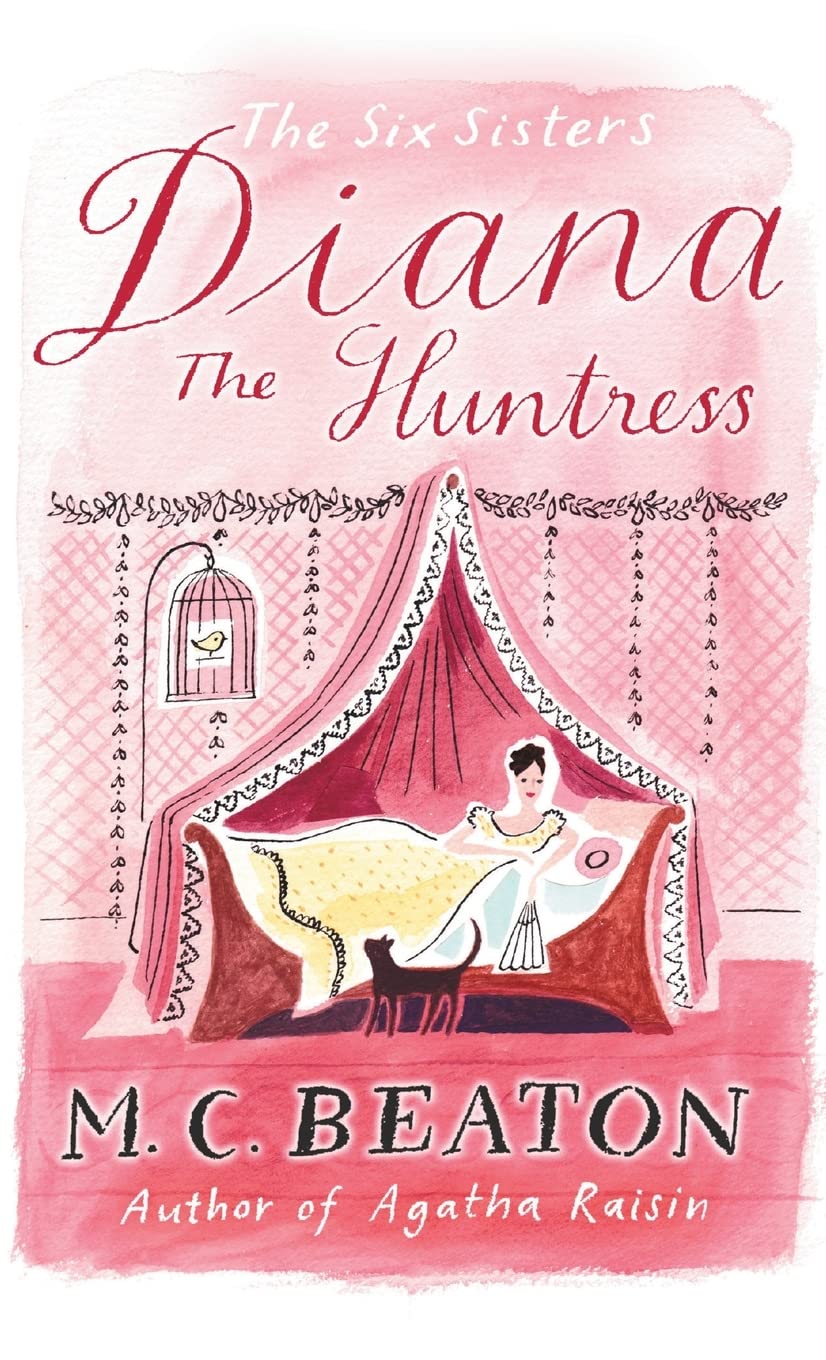 Diana the Huntress (The Six Sisters Series)