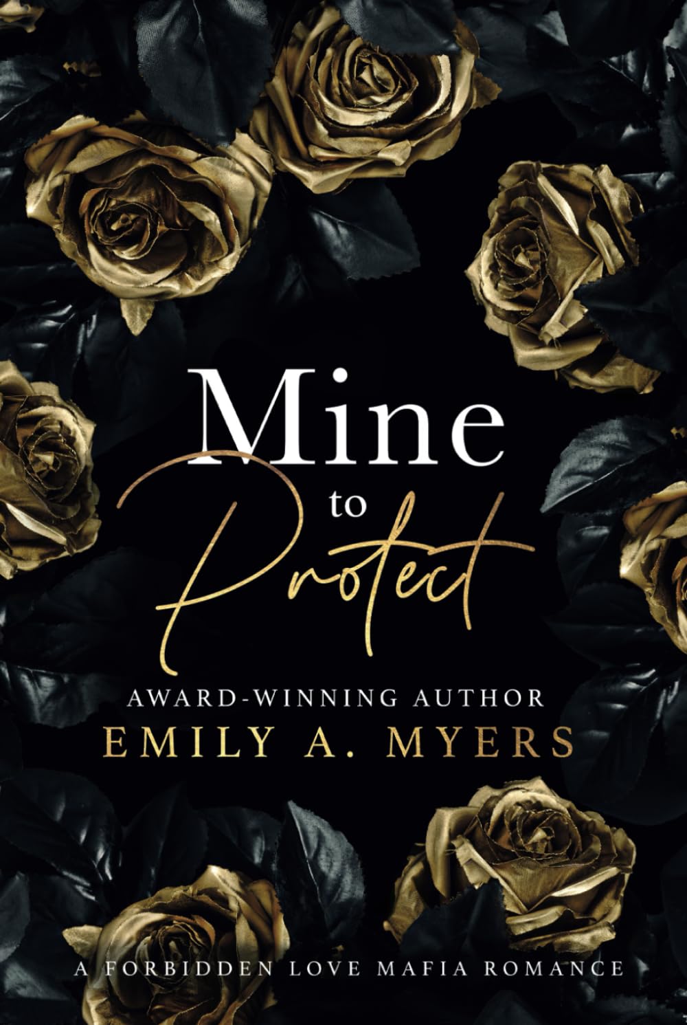 Mine to Protect: A Forbidden Love Mafia Romance (Blood and Bourbon: A Mafia Romance Series)