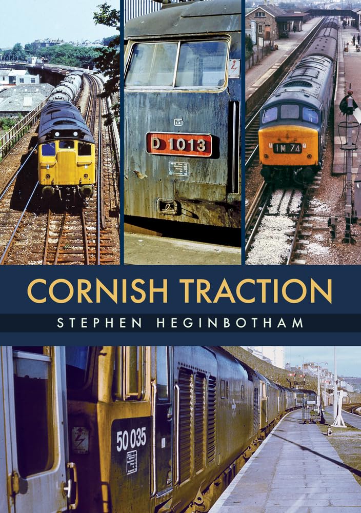 Cornish Traction by Stephen Heginbotham (Paperback Book)