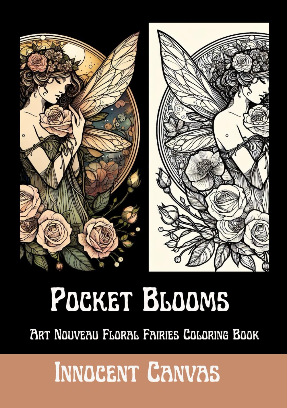 Pocket Blooms: Art Nouveau Floral Fairies Coloring Book (Innocent Canvas Pocket Colouring Series)