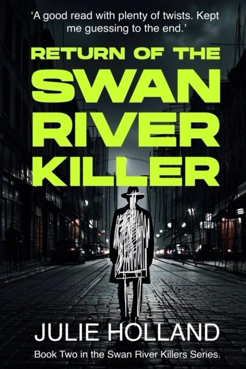Return of the Swan River Killer (The Swan River Killers)