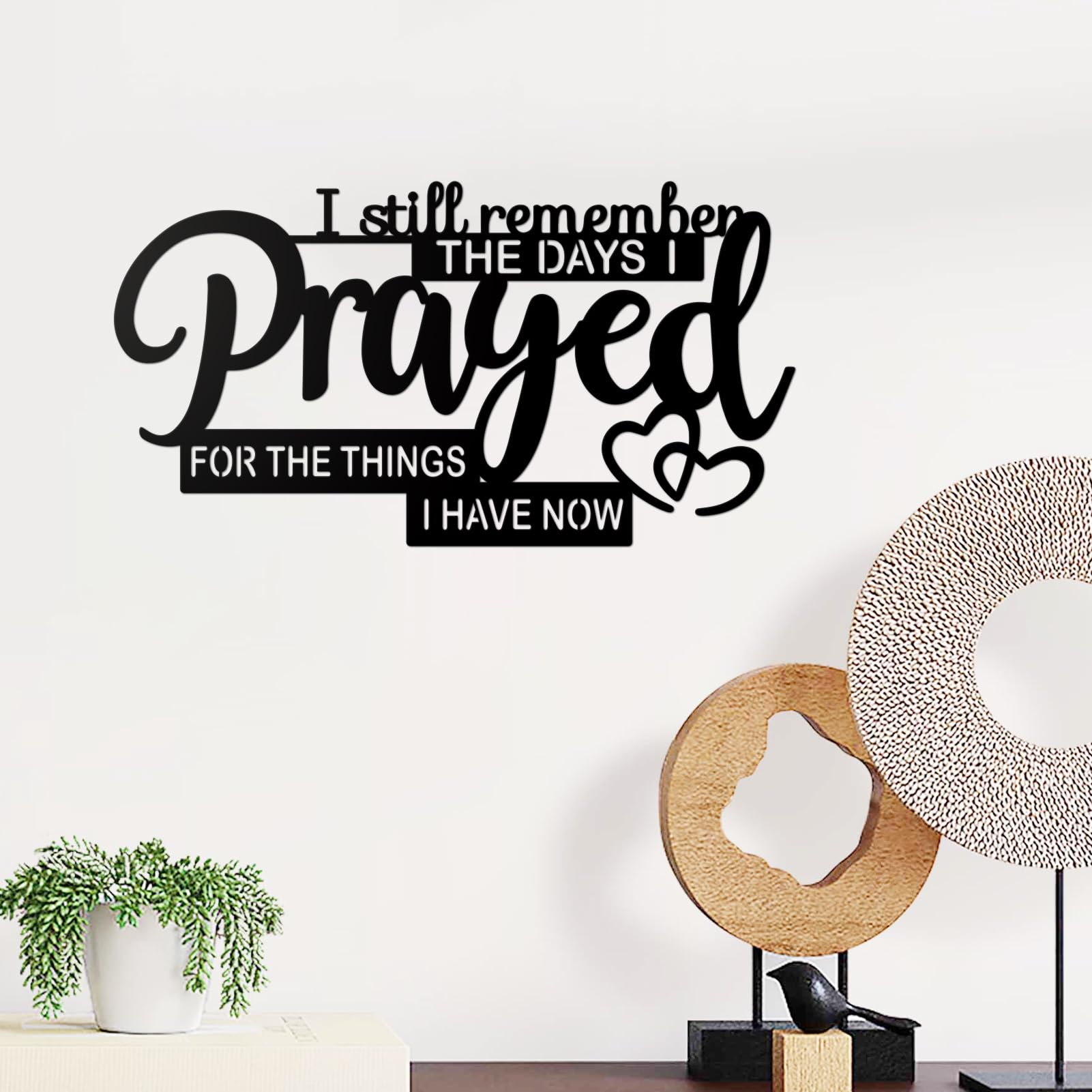 Resama Inspirational Bible Verse Wall Decor - βI Still Remember the Days I Prayed for What I Have Nowβ - Rustic Farmhouse Style Metal Plaque for Christian Living Room and Church Wall Art