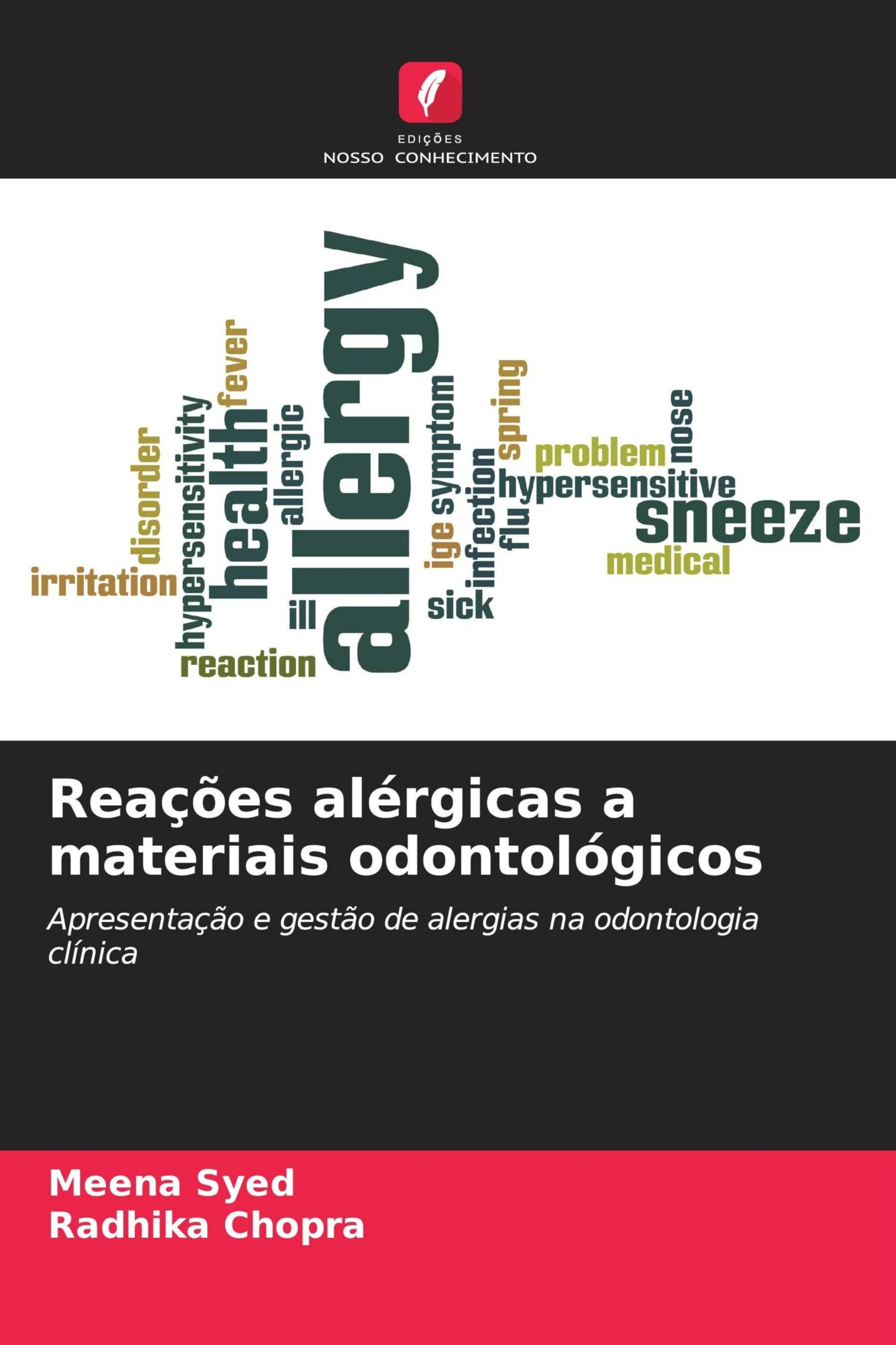 Reações alérgicas a materiais odontológicos: Apresentação e gestão de alergias na odontologia clínica