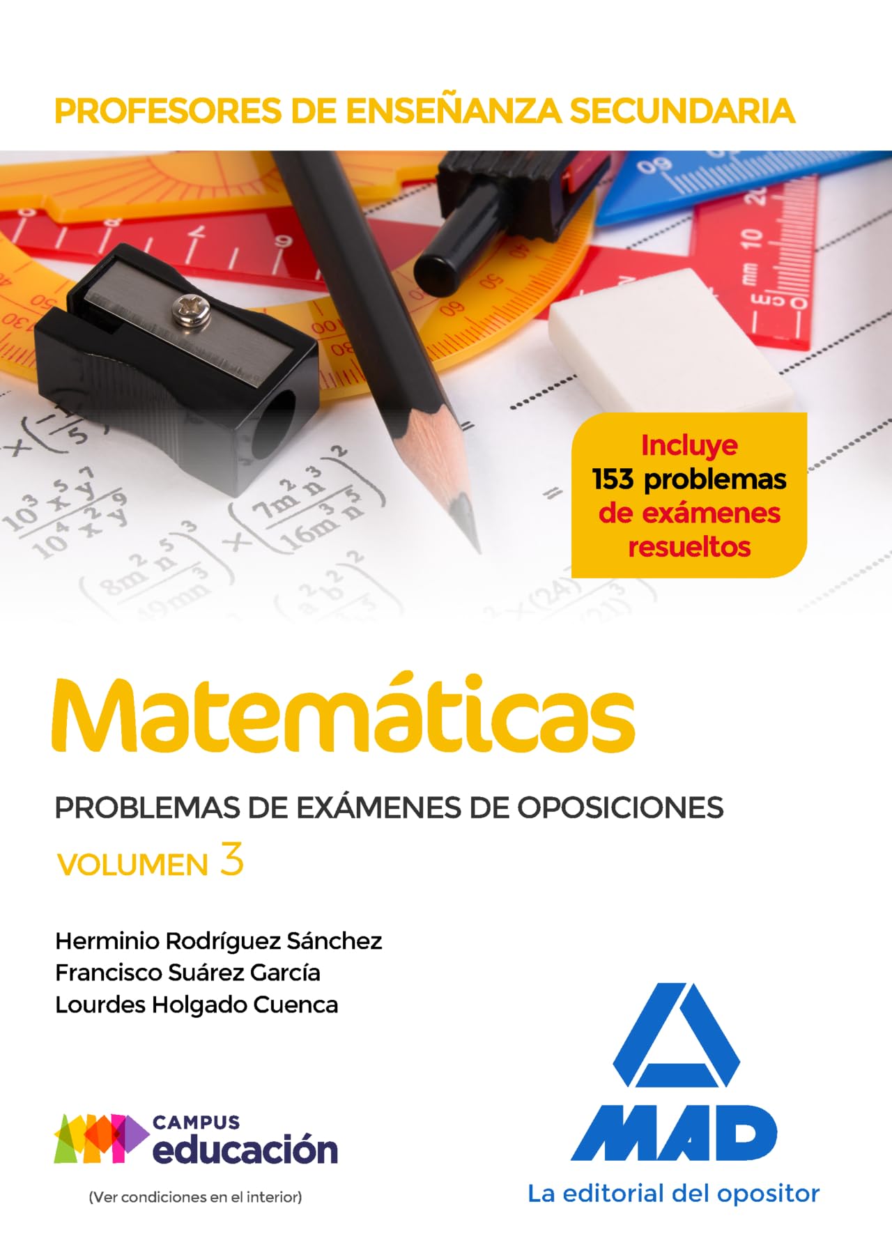 Profesores de Enseñanza Secundaria Matemáticas Problemas de exámenes de oposiciones volumen 3