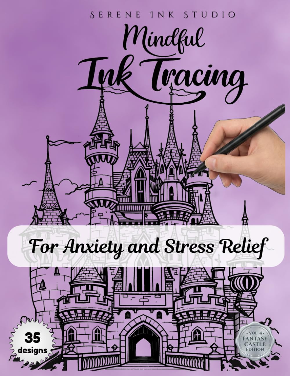 Mindful Ink Tracing for Adults – Fairy Castle Edition: A Relaxing Ink Tracing Coloring Book for Adults to Reduce Stress and Improve Focus (Ink Tracing Fairy Castle Edition)
