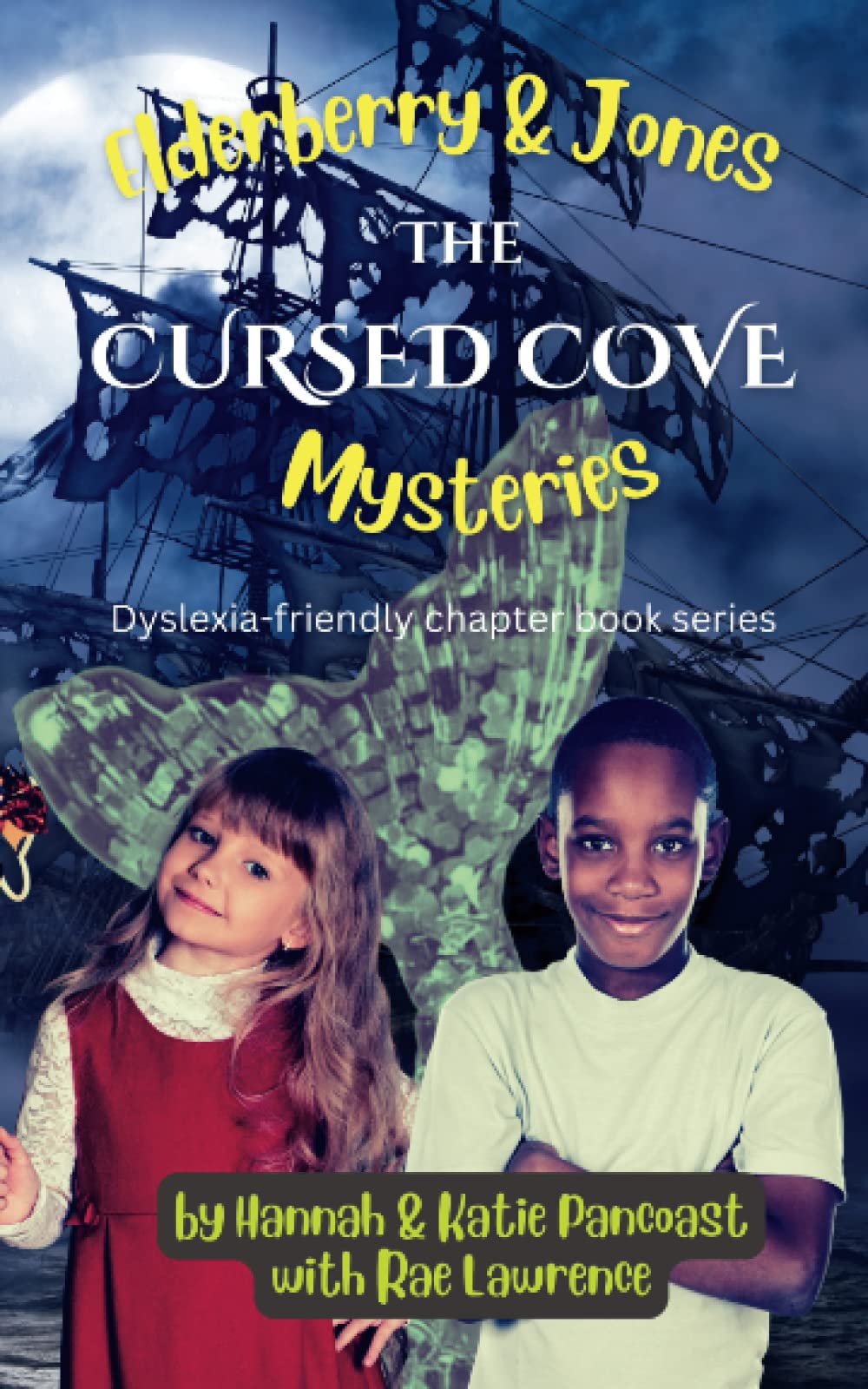 Elderberry & Jones Mysteries: The Cursed Cove (Dyslexia Friendly, Middle-Grade Chapter Book): A Dyslexia-Friendly Middle-Grade Chapter Book (Elderberry and Jones Mysteries)