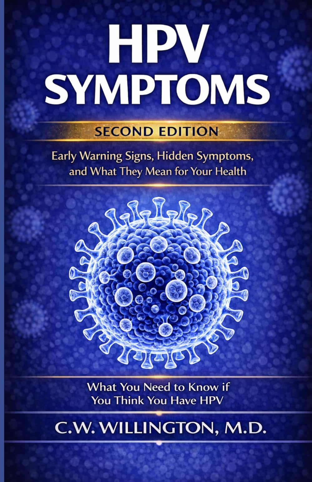 HPV Symptoms: Early Warning Signs, Hidden Symptoms, and What They Mean for Your Health