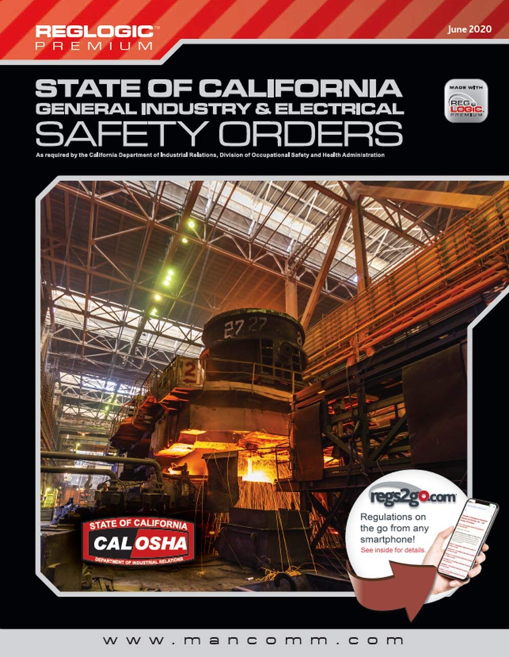 Mancomm's Cal OSHA General Industry and Electrical Safety Orders June 2020 Book