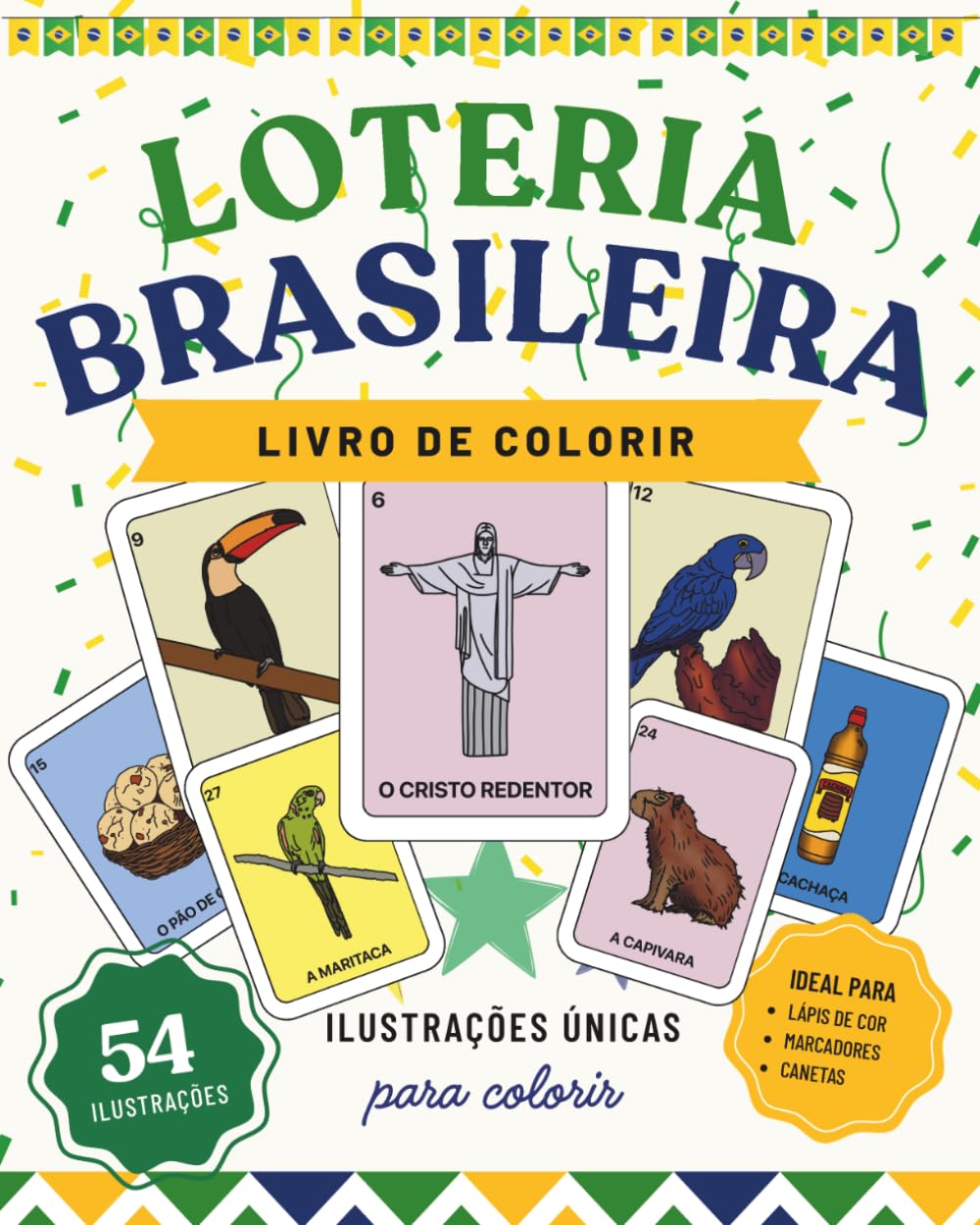 Livro de Colorir Brasil: 54 ilustrações icônicas do Brasil com animais, comidas, pontos turísticos, tradições e símbolos culturais | Uma divertida ... para adolescentes e adultos (Coloring Books)