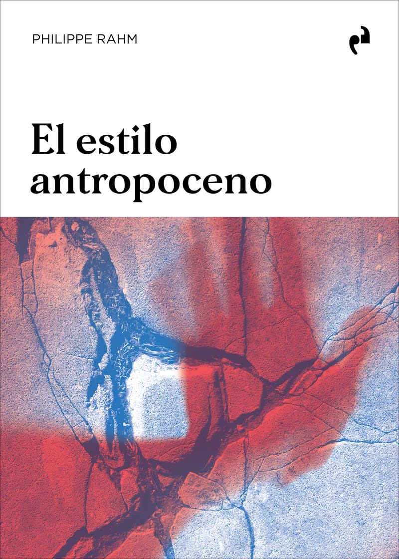 EL ESTILO ANTROPOCENO (ARQUITECTURA)