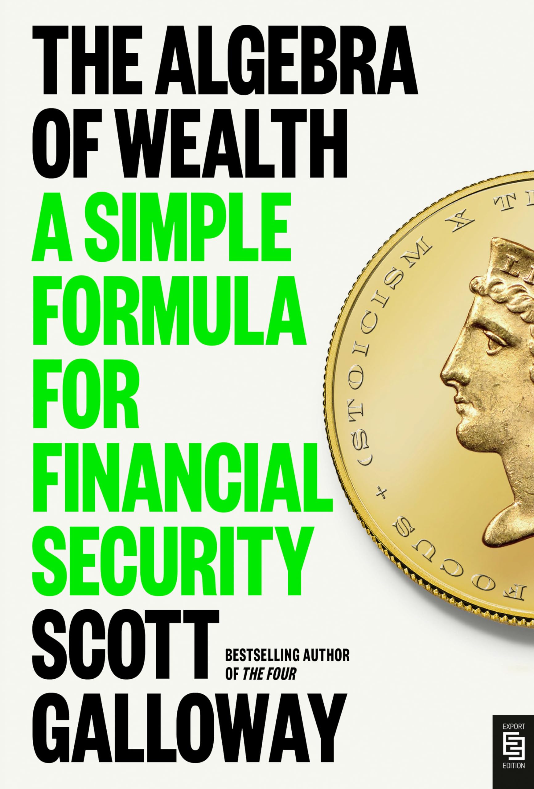 Portfolio The Algebra of Wealth: A Simple Formula for Financial Security