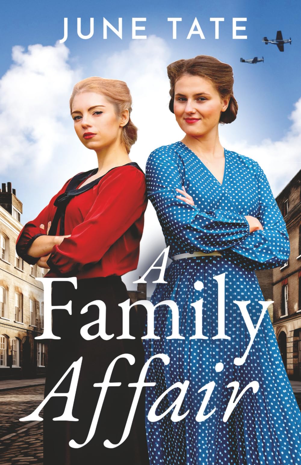 A Family Affair: A heartbreaking and uplifting WW2 historical saga (Southampton Sagas)