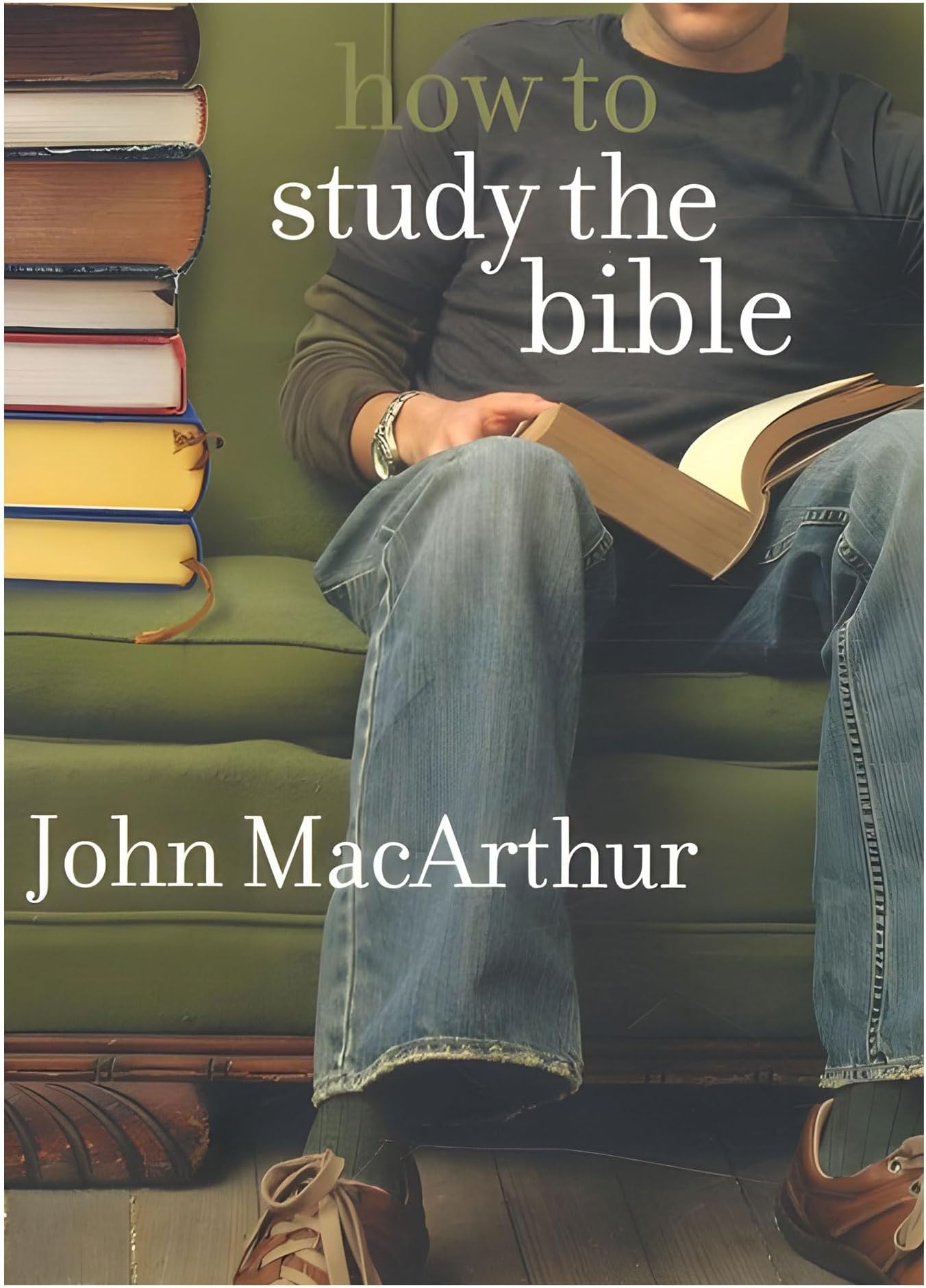 How to Study the Bible