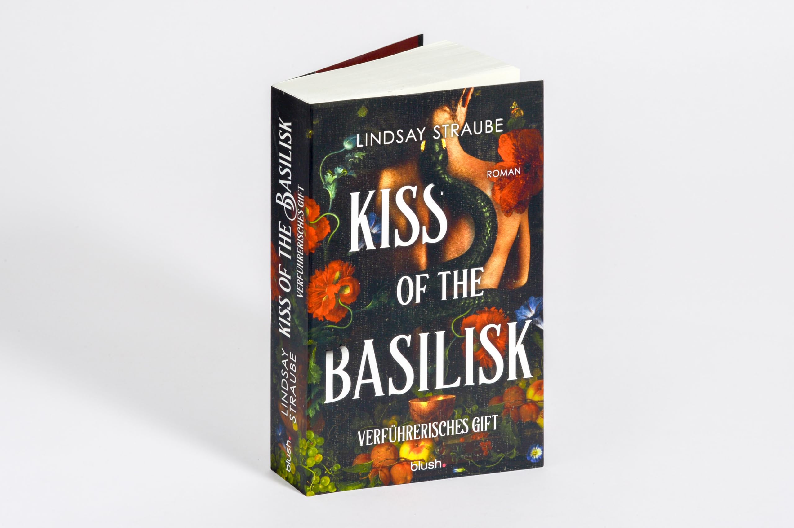 Kiss of the Basilisk - Verführerisches Gift: Roman - Der ultra spicy BookTok-Hype – verboten heiß und ein absolutes Guilty Pleasure! (Basilisk-Saga, Band 1)
