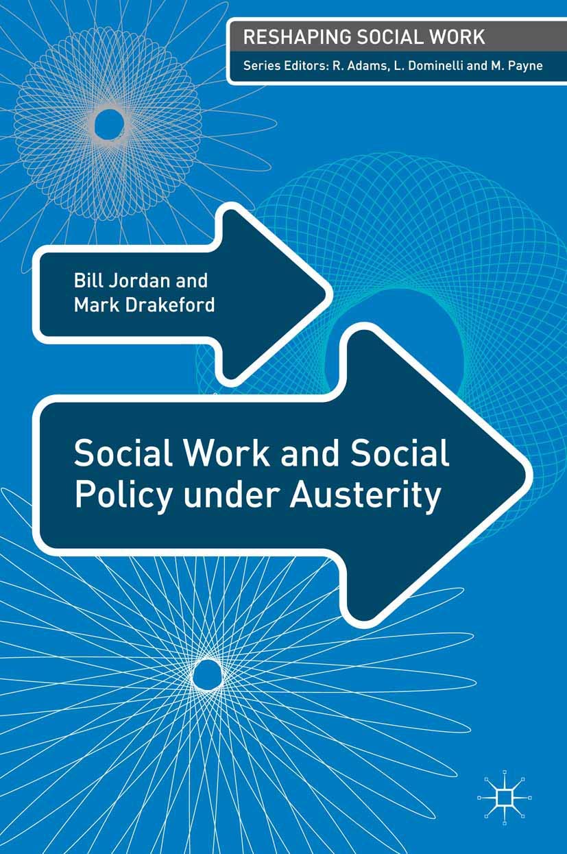Social Work and Social Policy under Austerity (Reshaping Social