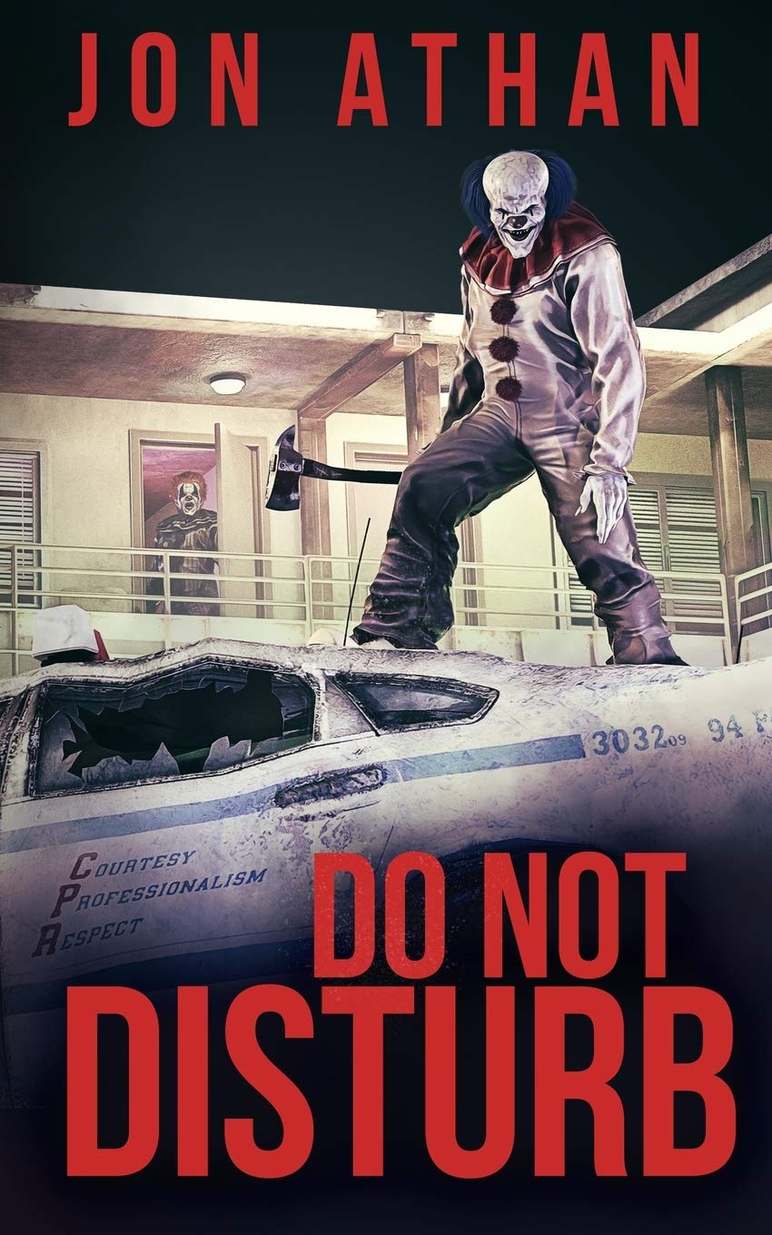 Do Not Disturb (Night of the Killer Clowns)