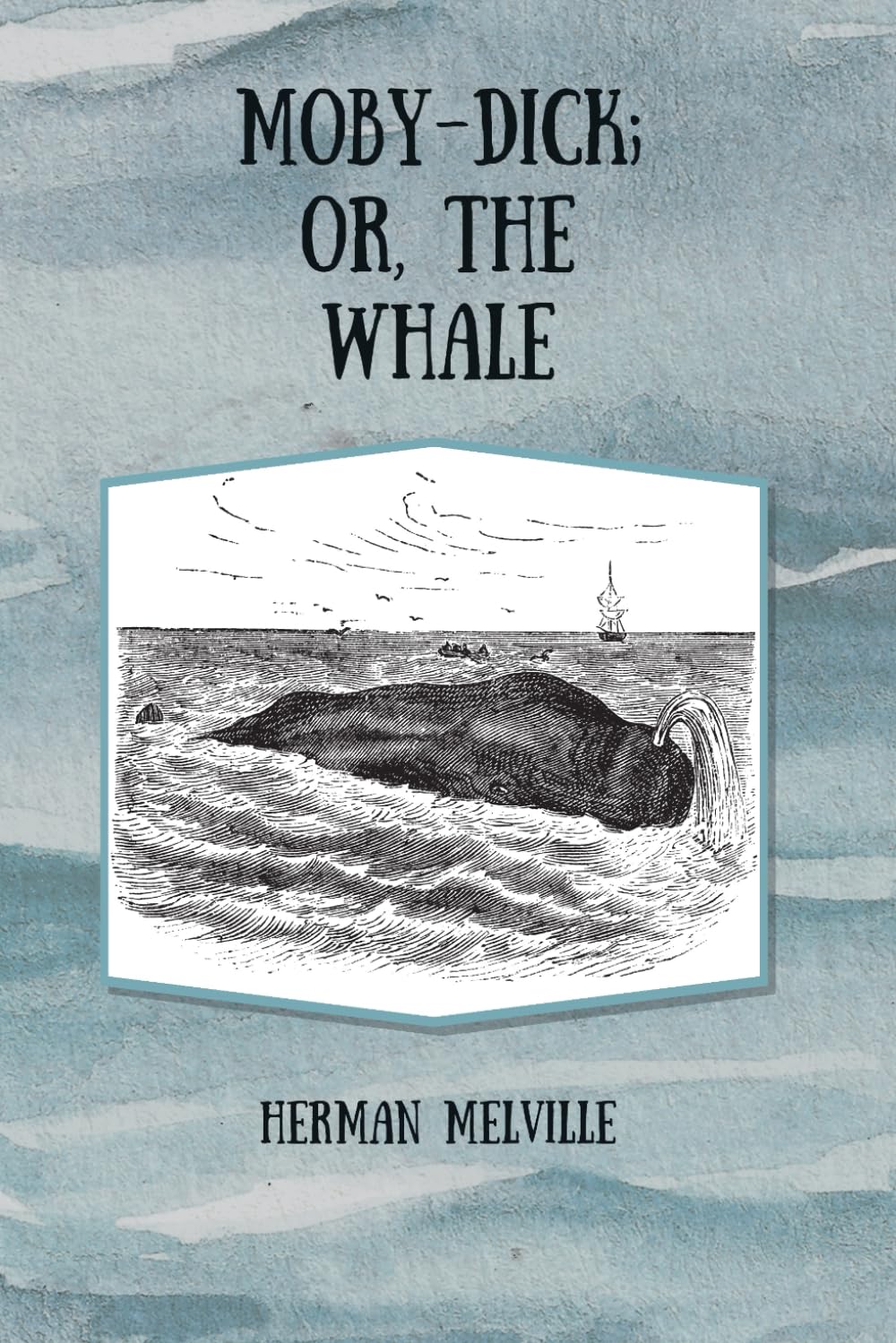 Moby-Dick or, The Whale