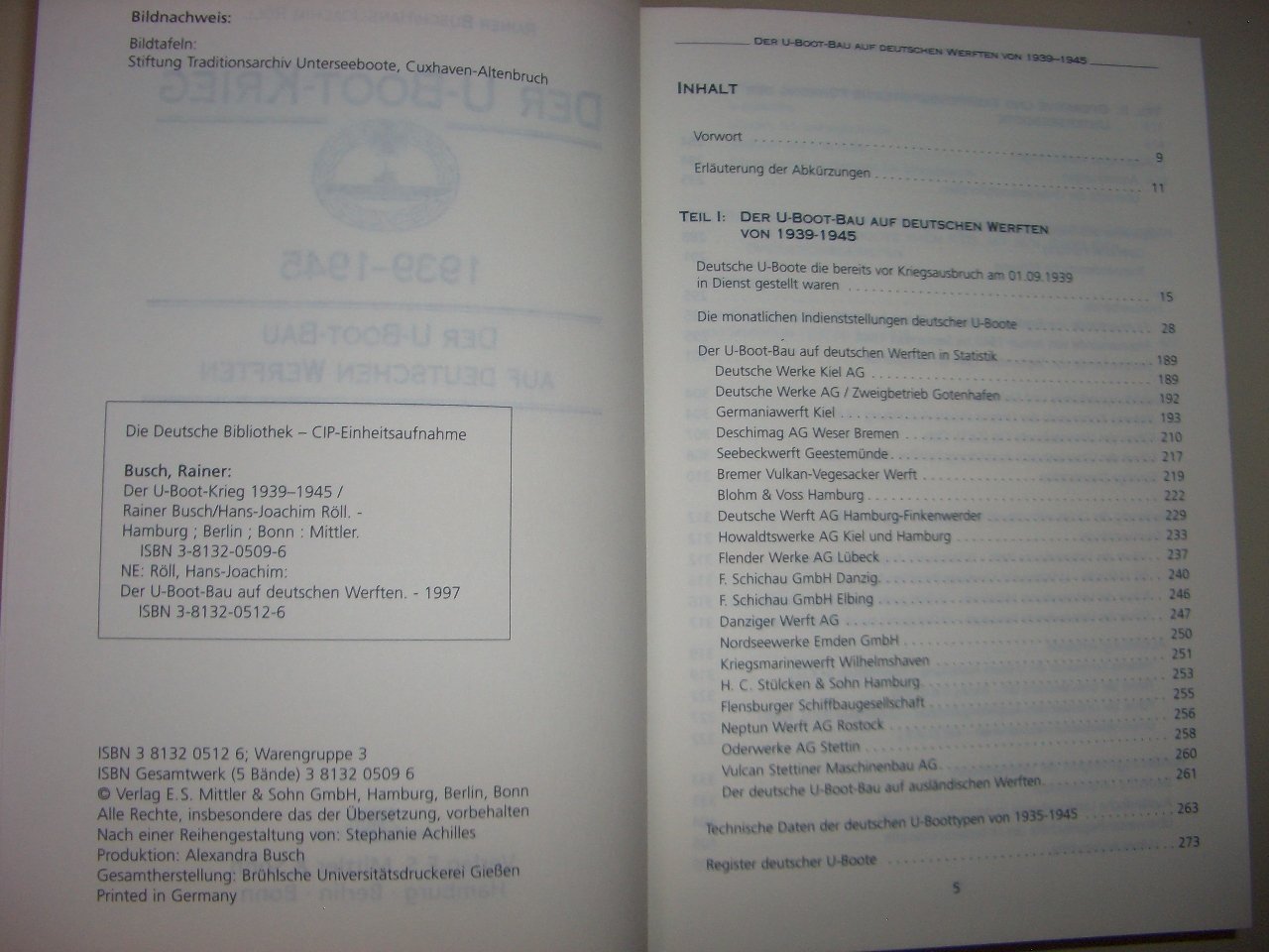 Der U-Boot-Krieg 1939-1945. Bd. 1-5: Der U-Boot-Krieg 1939-1945, 5 Bde., Bd.2, Der U-Boot-Bau auf deutschen Werften von 1935 bis 1945