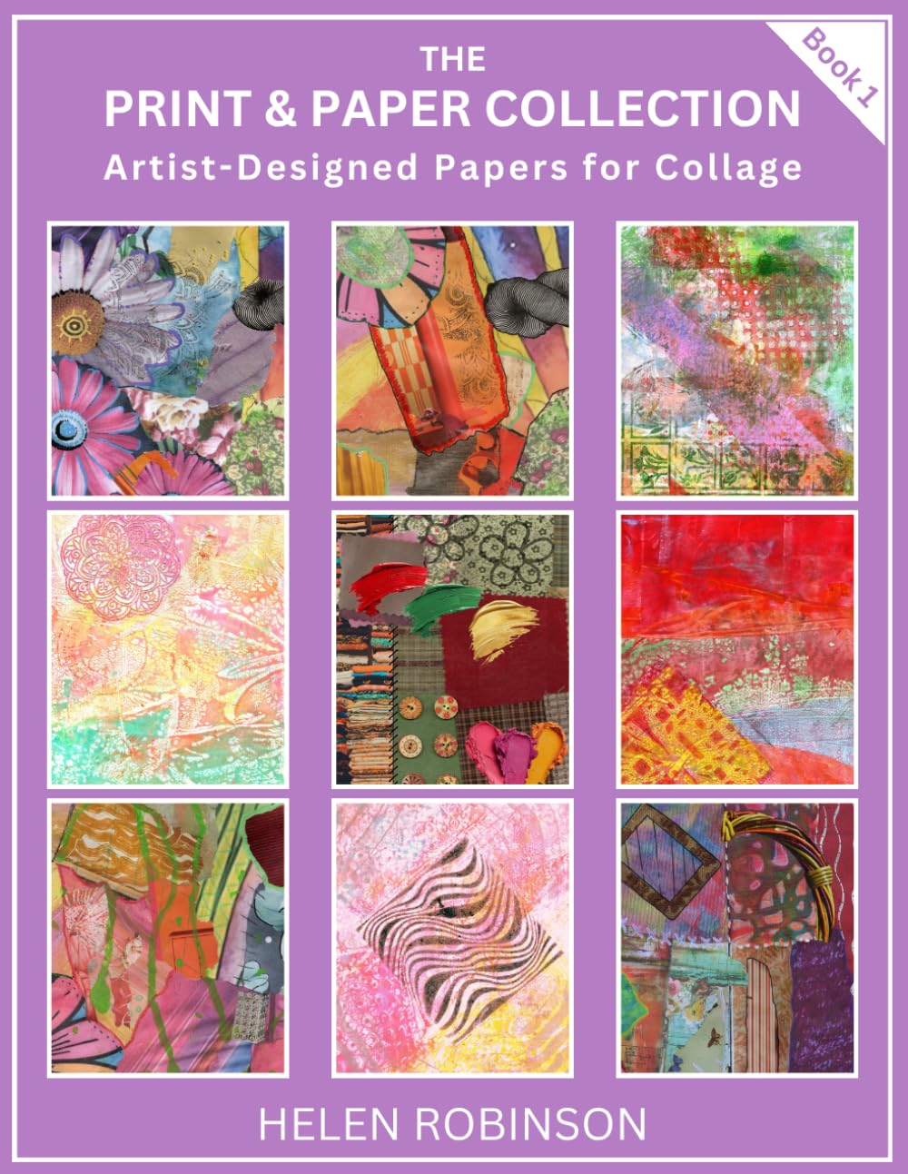 The Print & Paper Collection: Artist-Designed Papers for Collage