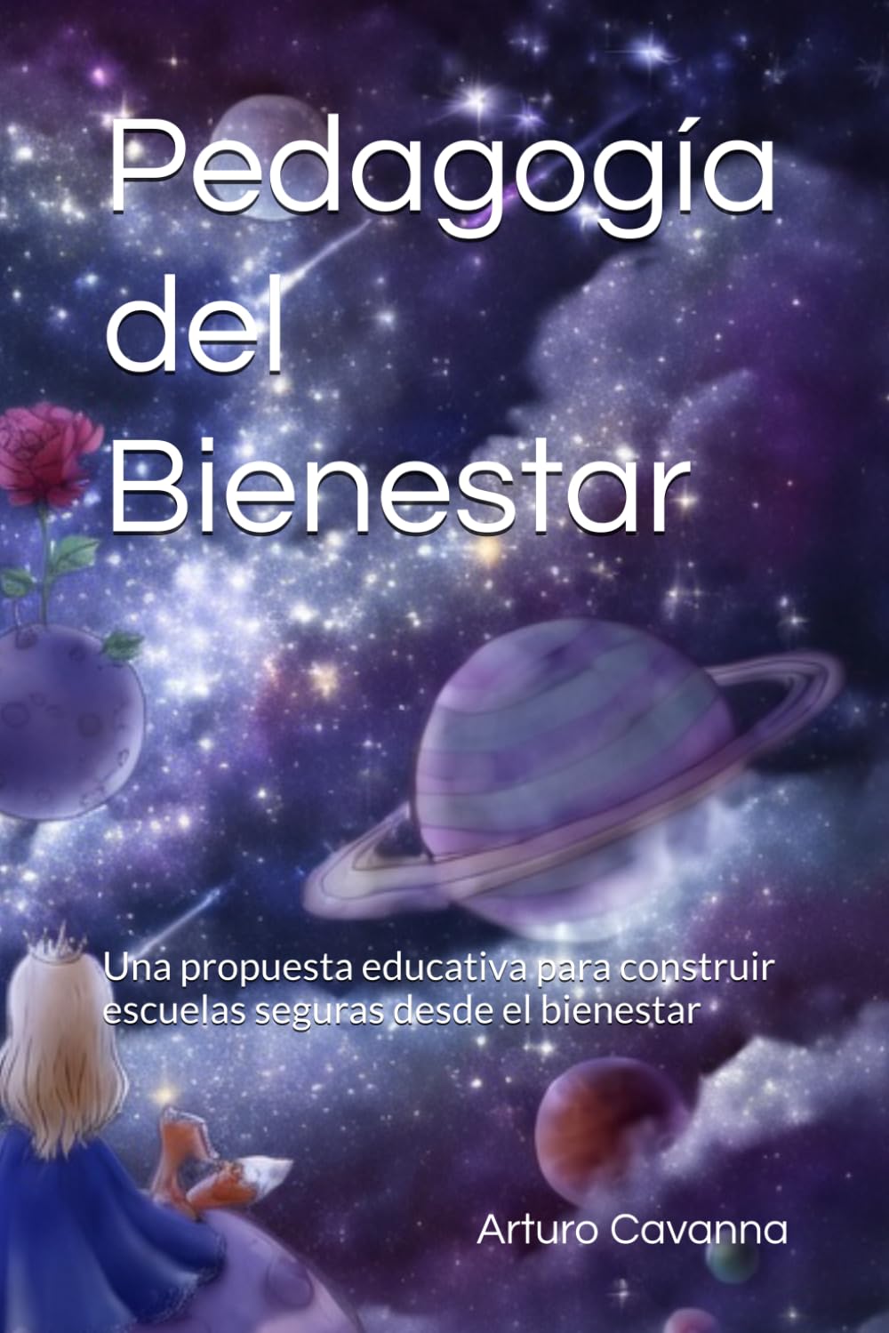 Pedagogía del Bienestar: Una propuesta educativa para construir escuelas seguras desde el bienestar