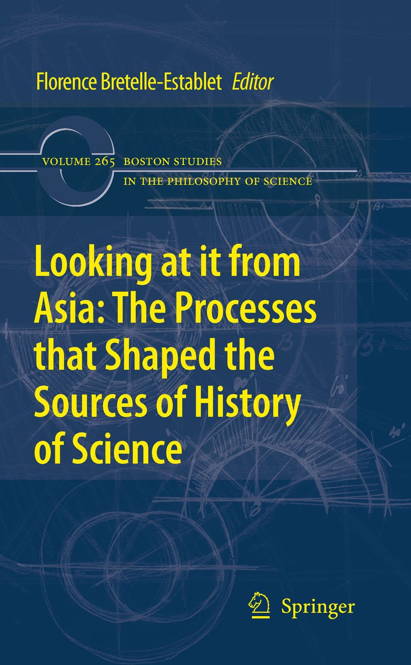 History of Science from Asia : livre pour réussir vos recherches en histoire des sciences