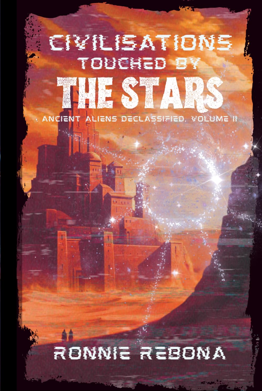 Civilisations Touched by the Stars (Ancient Aliens Declassified)