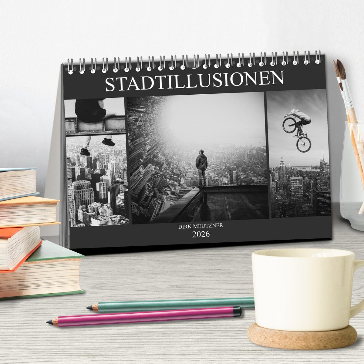 Stadtillusionen (Tischkalender 2026 DIN A5 quer), CALVENDO Monatskalender: Illusionen, Wünsche und Tagträume im Bild