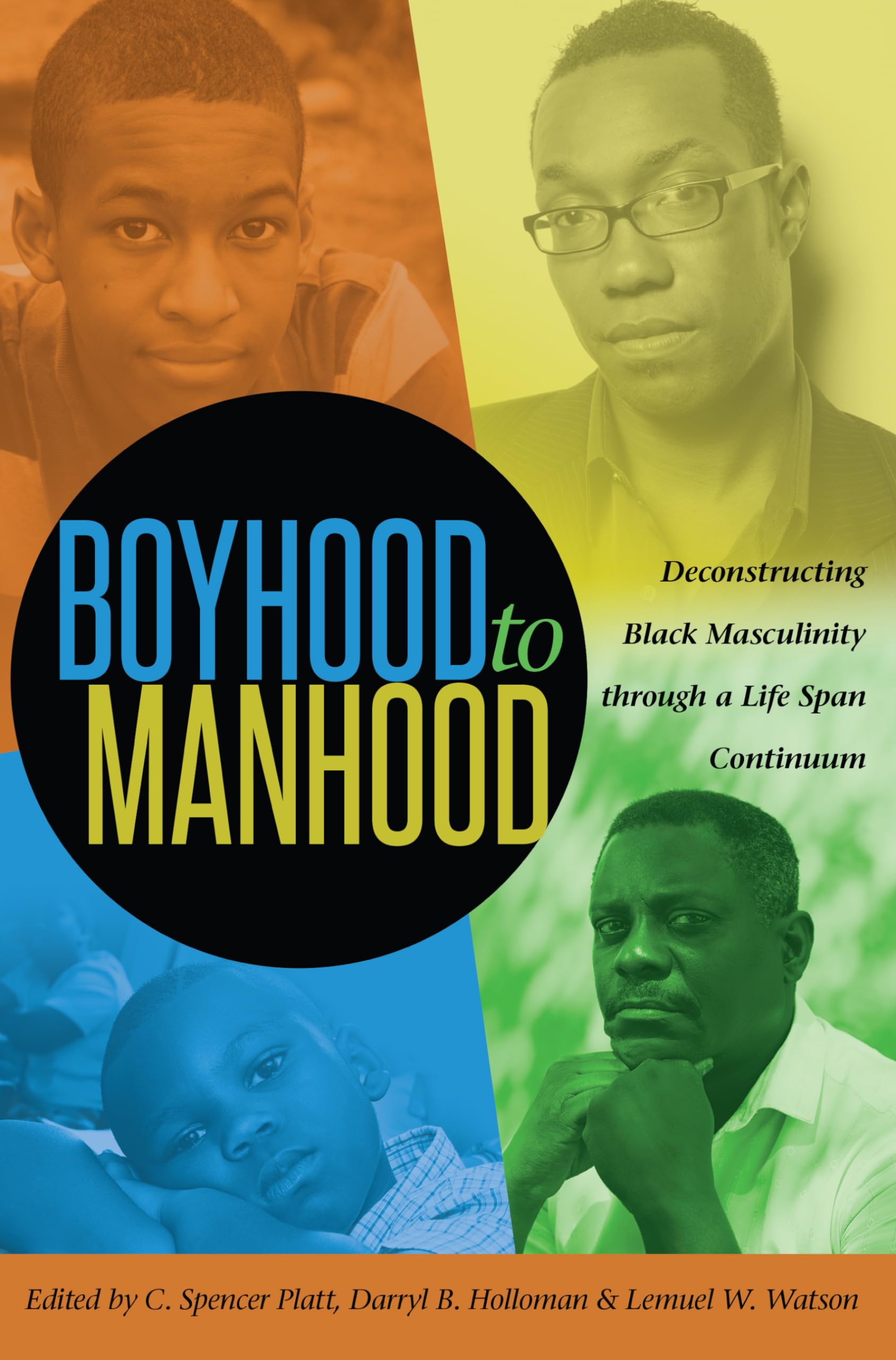 Boyhood to Manhood: Deconstructing Black Masculinity through a Life ...