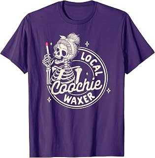 Wax Specialist Coochie Waxing Lover Local Coochie Waxer T-Shirt