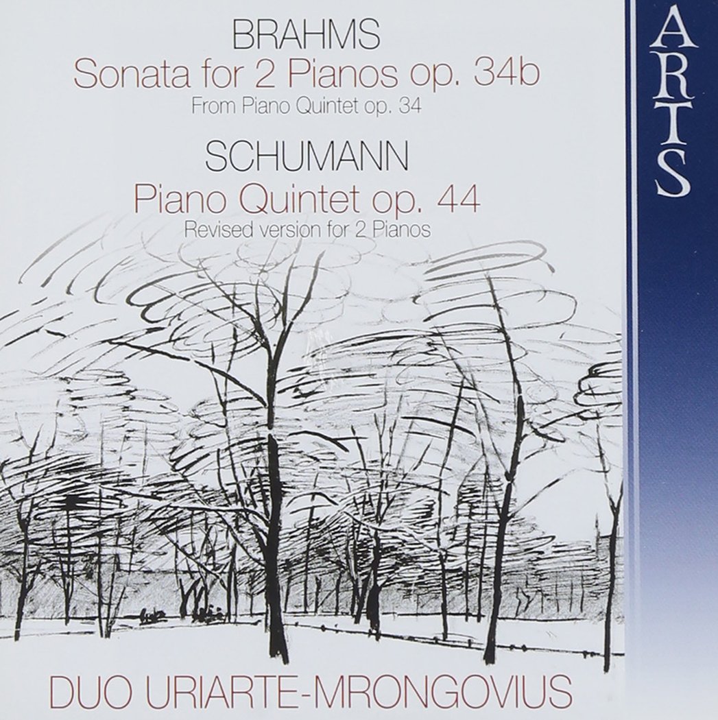 Brahms: Sonata op. 34b, Schumann: Piano Quintet op. 44 (arr for 2 pianos)