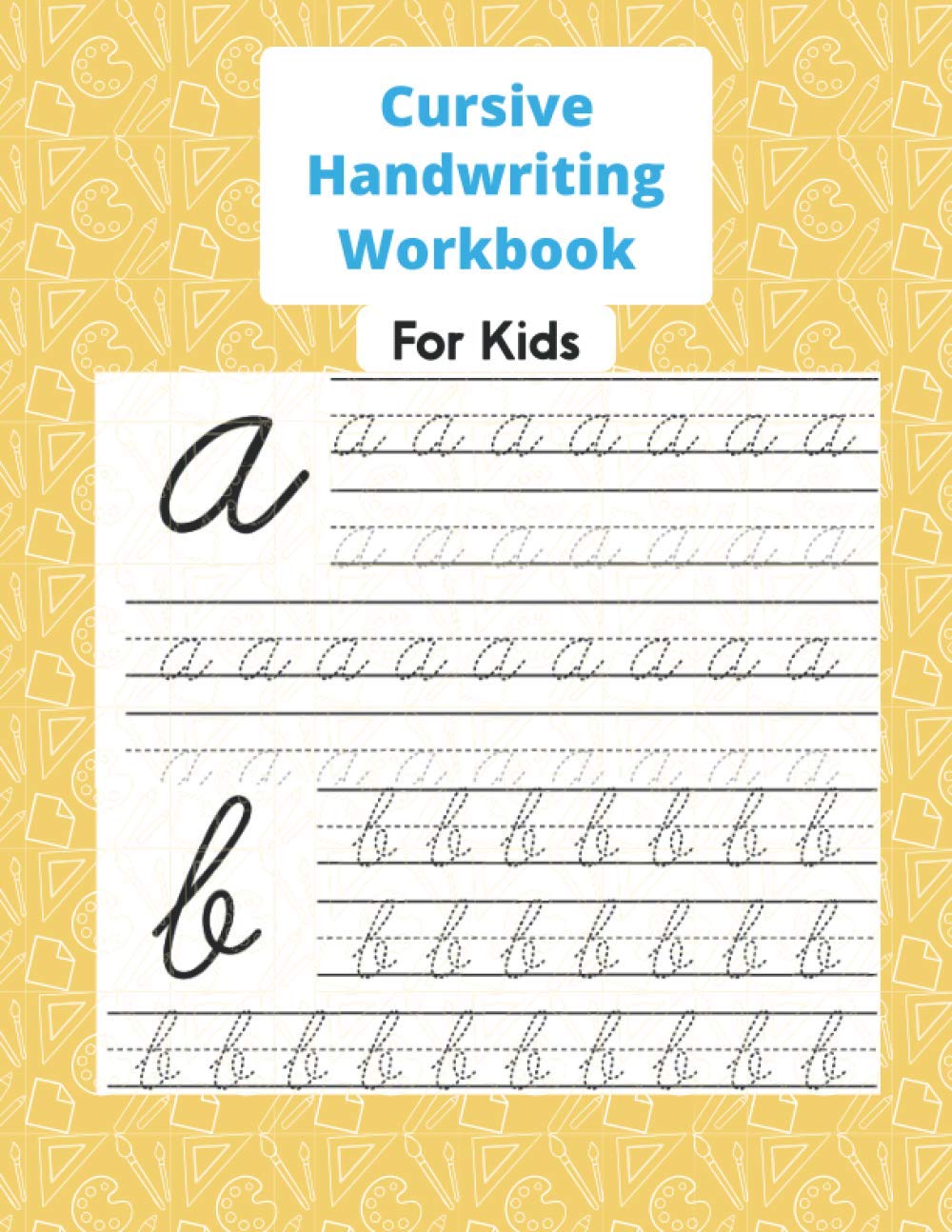 Cursive Handwriting Workbook For Kids: Back To School Cursive for beginners workbook. Beautiful background Cursive letter tracing book. Cursive ... Beginning cursive handwriting workbooks