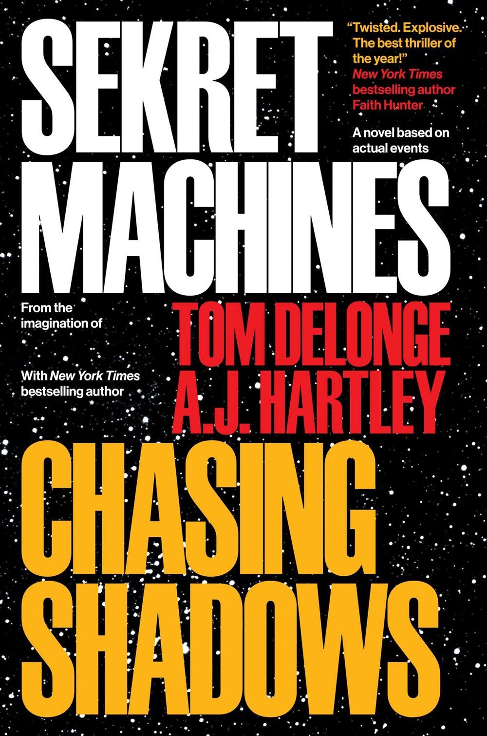To the Stars Sekret Machines Book 1: Chasing Shadows