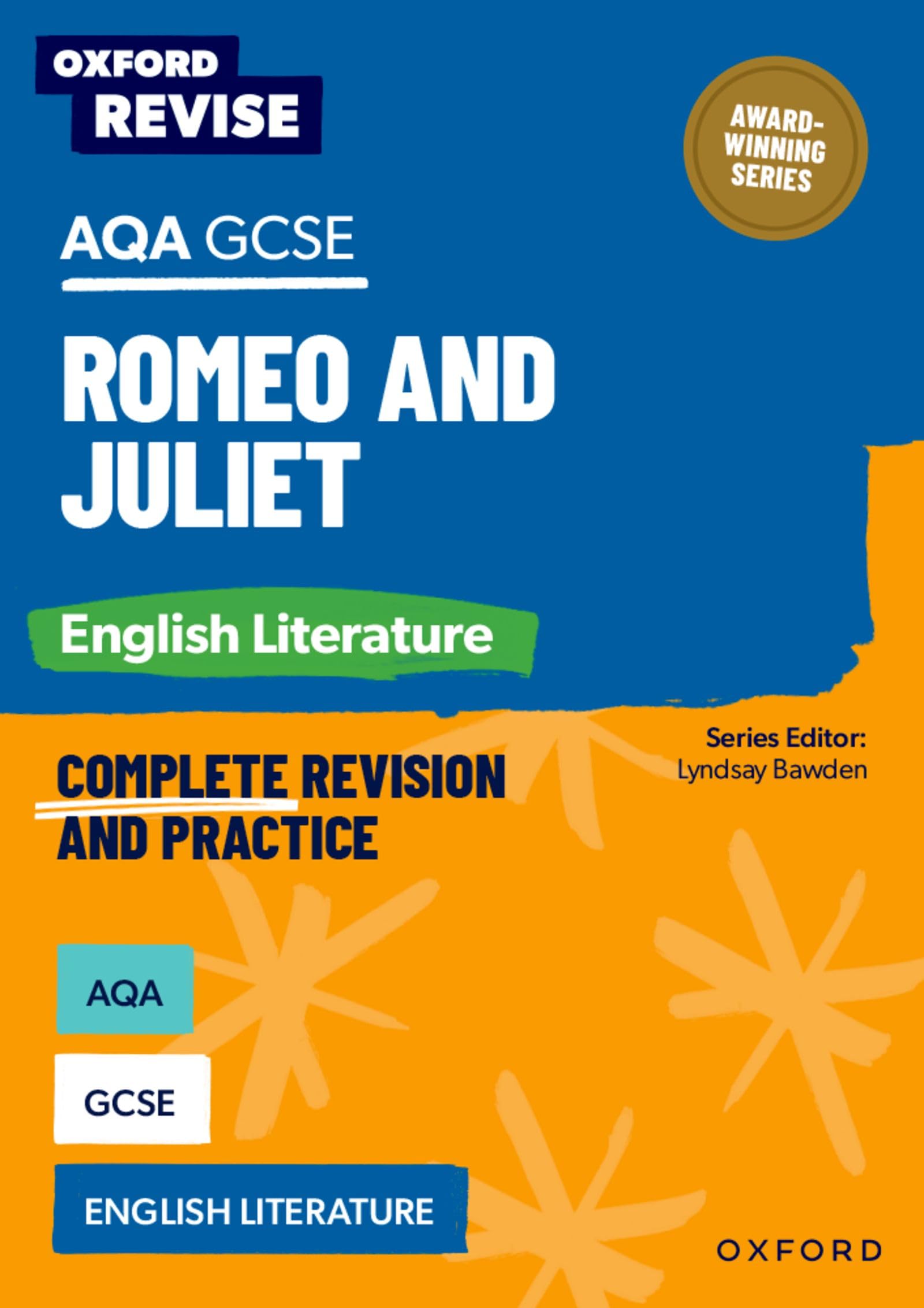 AQA GCSE English Literature: Romeo and Juliet: For the 2026 Exams (Oxford Revise: English Literature)