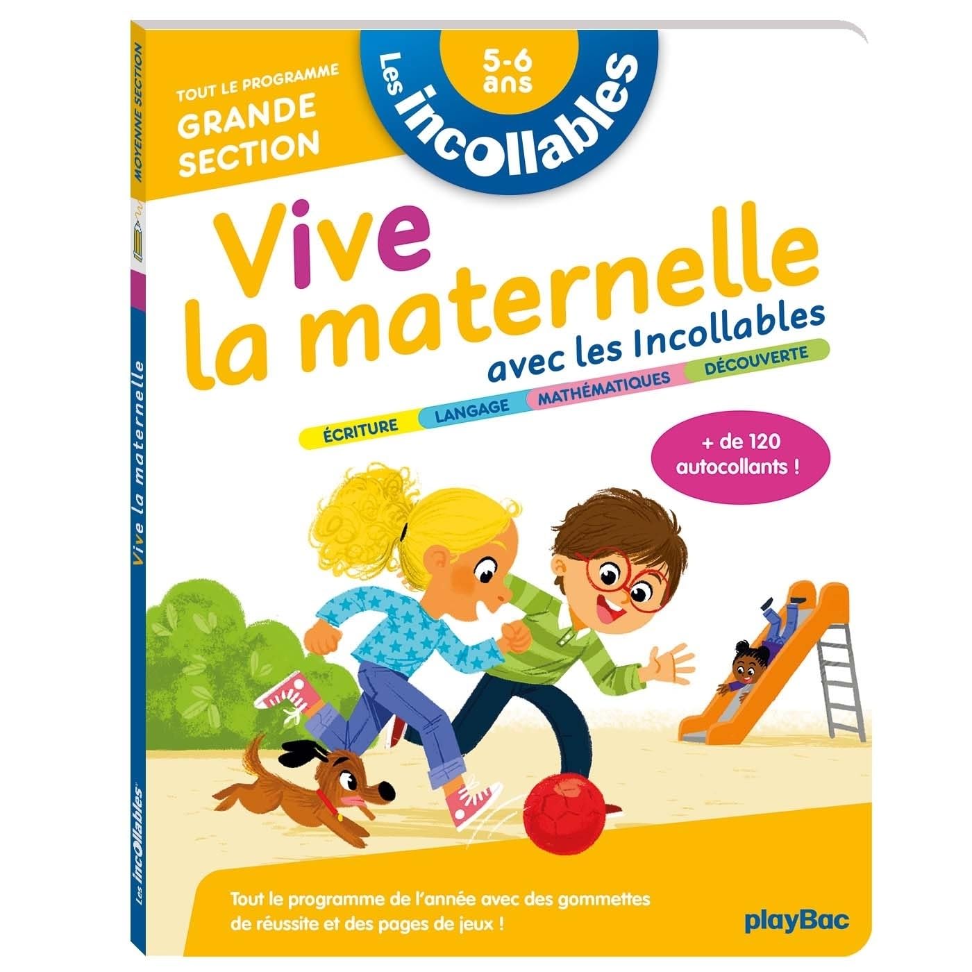 Les incollables - Vive la maternelle avec les incollables - Grande section: Tout le programme Grande section