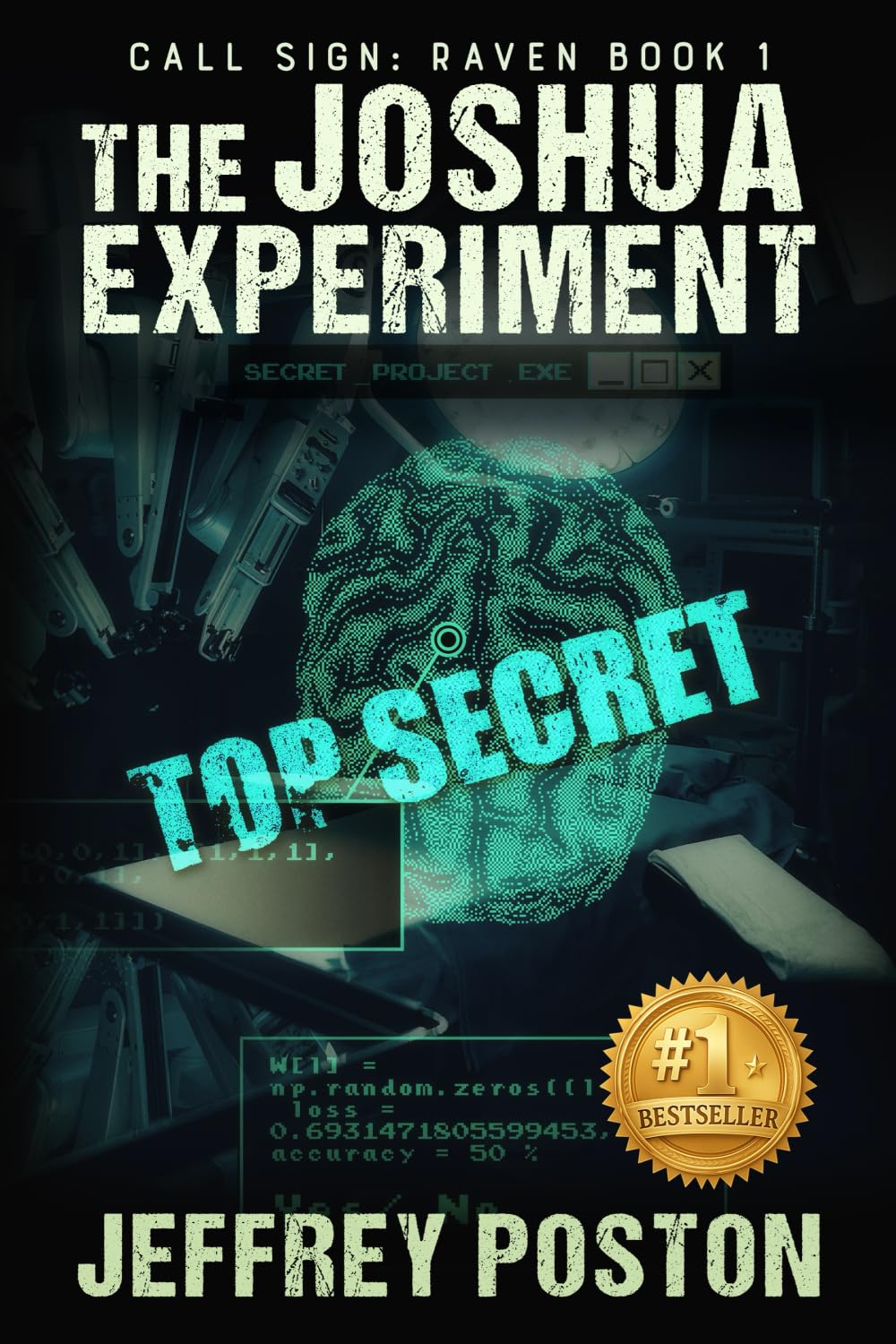 The Joshua Experiment (Call Sign: Raven)