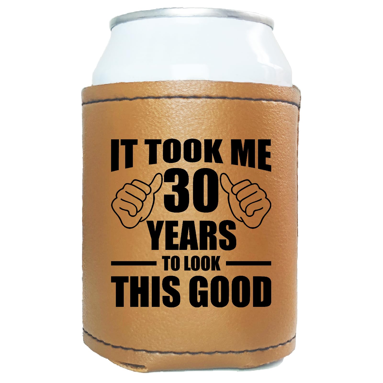 Regalos de cumpleaños número 30, 40, 50, 60, 70 para hombres, divertida funda enfriadora de latas para papá, cumpleaños, día del padre (Me lleva 30 años lucir tan bien)