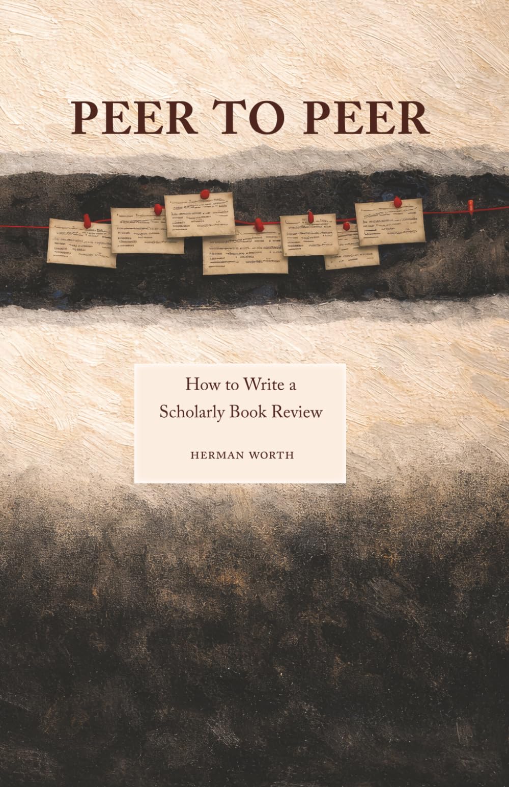 Peer to Peer: How to Write a Scholarly Book Review