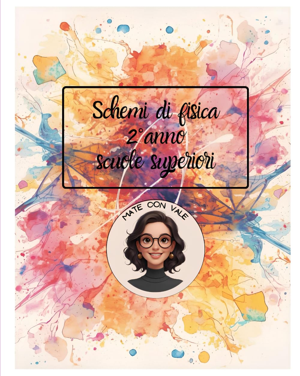 Fisica 2° anno scuole superiori