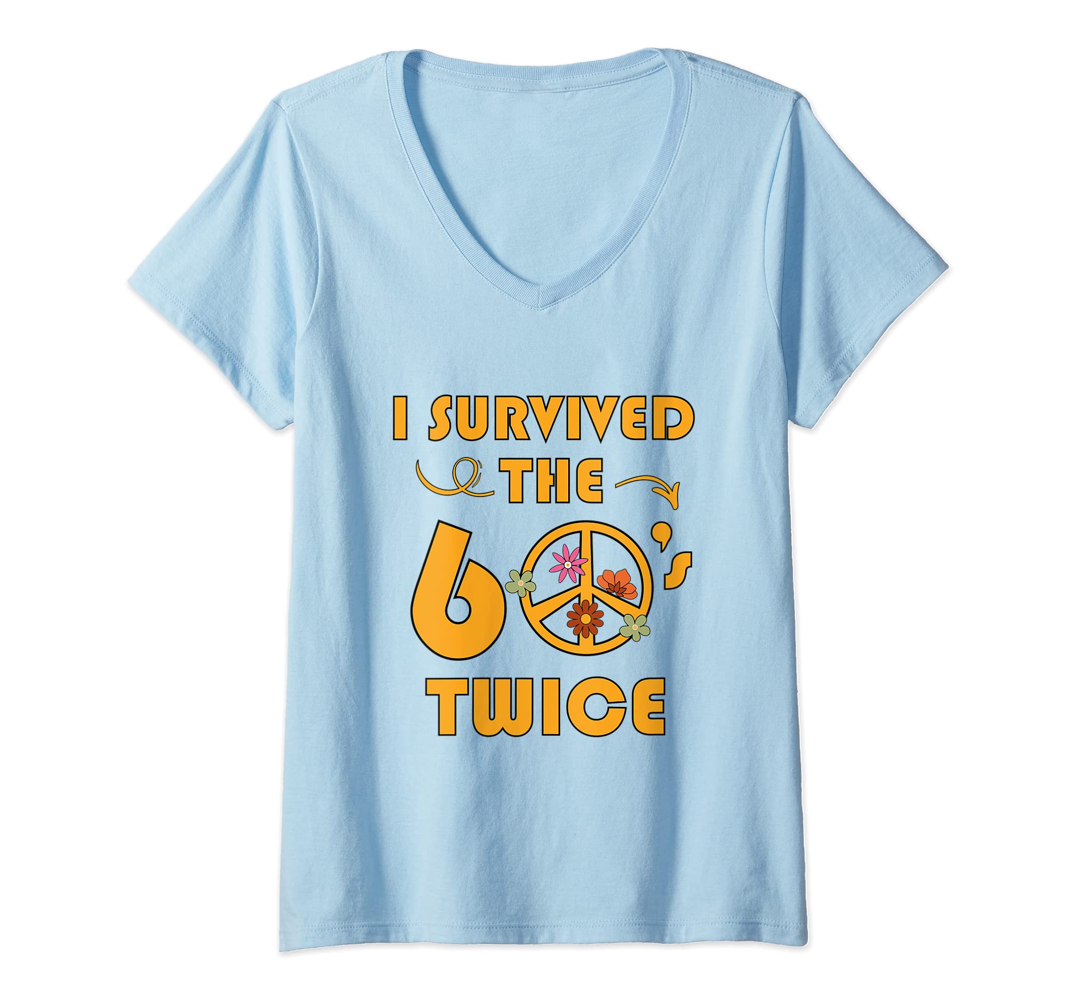 60th Birthday Tees By ZackyWomens I Survived The 60's Twice Funny Sixties Classic Birthday V-Neck T-Shirt