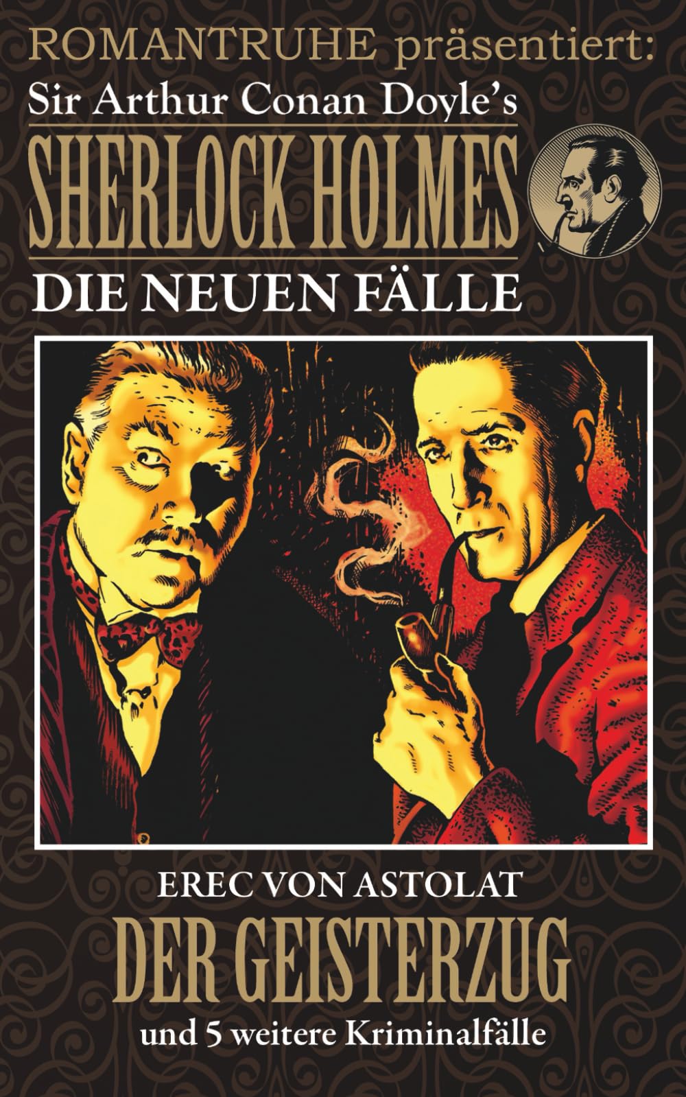 Der Geisterzug (SHERLOCK HOLMES – Die neuen Fälle)